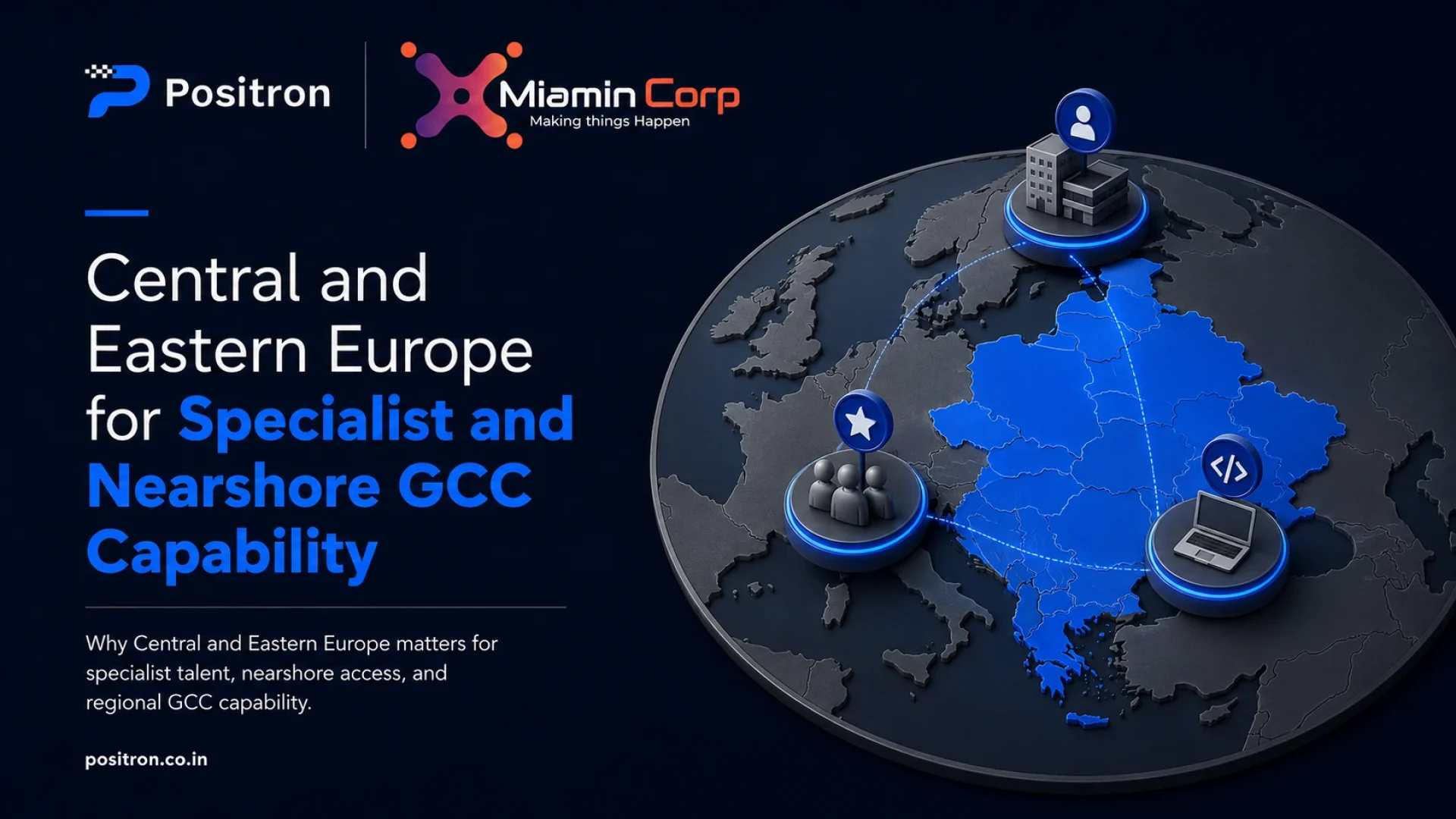 Central and Eastern Europe for Specialist and Nearshore GCC Capability