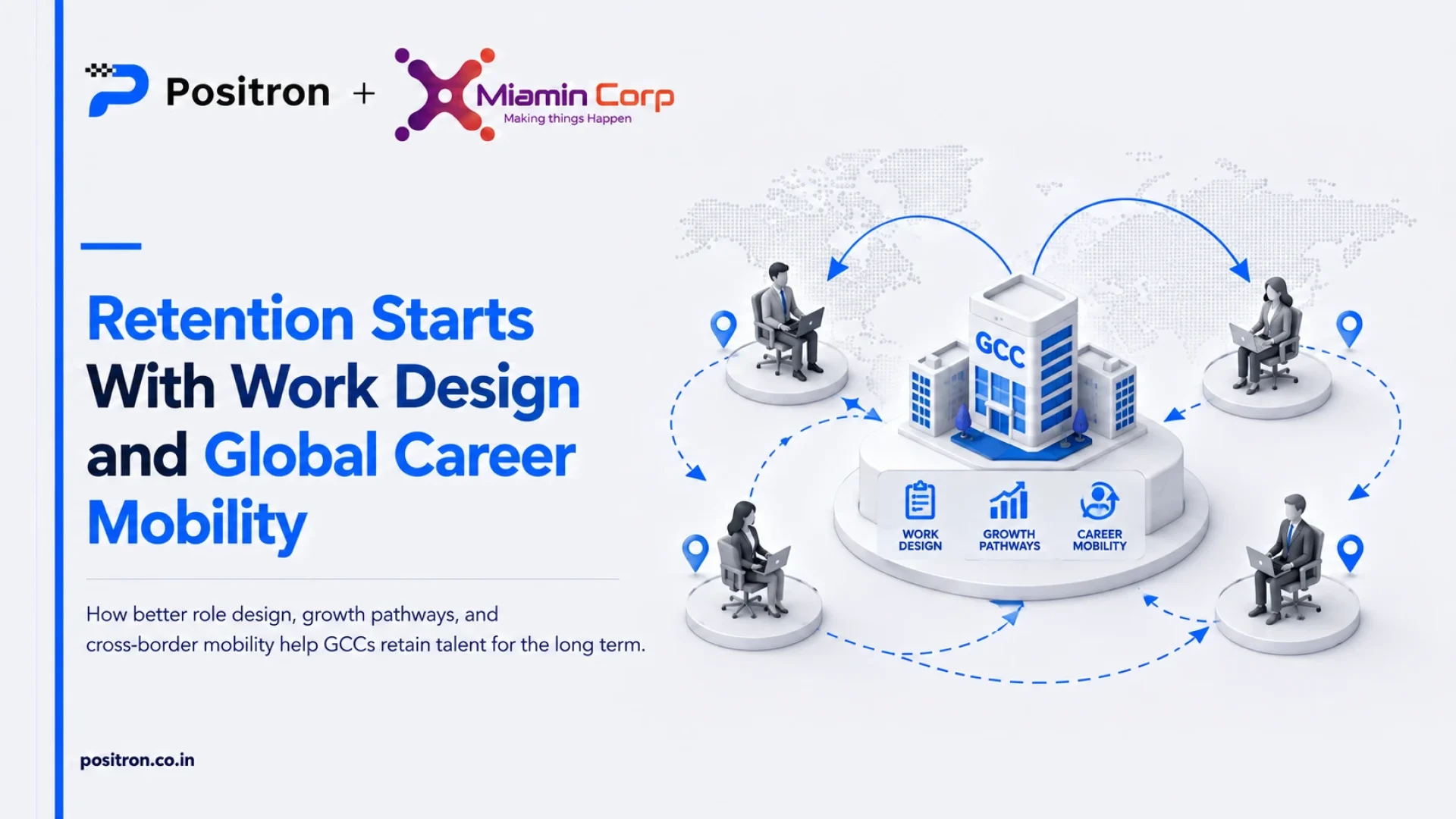 Retention Starts With Work Design and Global Career Mobility